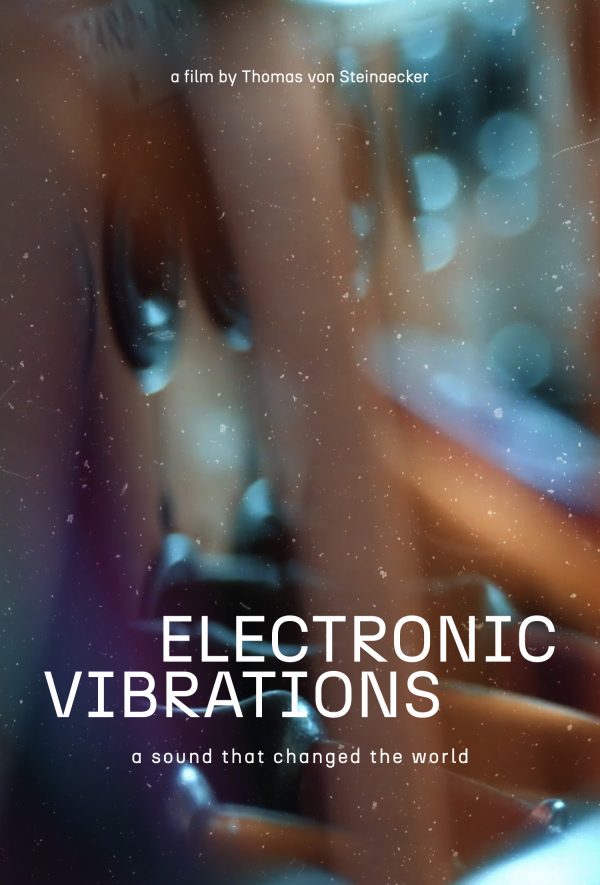 Electronic Vibrations – A Sound Changes The World